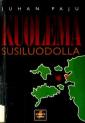 Kuolema Susiluodolla