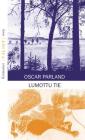 Lumottu tie