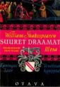 William Shakespearen suuret draamat 3