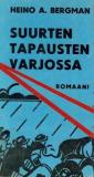 Suurten tapausten varjossa