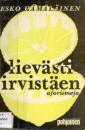 Lievästi irvistäen