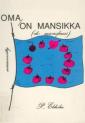 Oma on mansikka