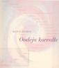 Oodeja korvalle