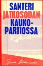 Santeri jatkosodan kaukopartiossa