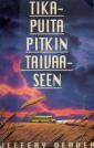 Tikapuita pitkin taivaaseen