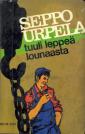 Tuuli leppeä lounaasta