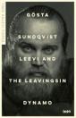 Gösta Sundqvist - Leevi and the Leavingsin dynamo