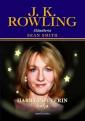 J. K. Rowling : Harry Potterin luoja : elämäkerta