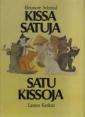 Kissasatuja, satukissoja