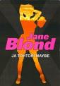 Jane Blond ja tohtori Maybe