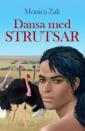 Dansa med strutsar