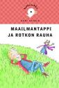 Maailmantappi ja rotkon rauha