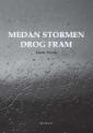 Medan stormen drog fram