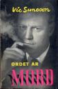 Ordet är mord