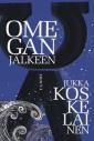 Omegan jälkeen