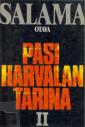 Pasi Harvalan tarina 2