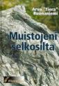 Muistojeni selkosilta 