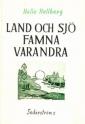 Land och sjö famna varandra