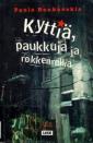 Kyttiä, paukkuja ja rokkenrollia