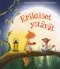 Erilaiset ystävät 