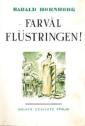 Farväl Flüstringen!