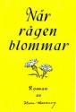 När rågen blommar