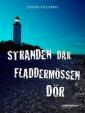 Stranden där fladdermössen dör