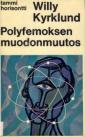 Polyfemoksen muodonmuutos