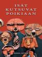 Isät kutsuvat poikiaan