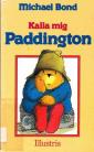 Paddington-karhu tulee kaupunkiin 