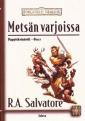 Metsän varjoissa