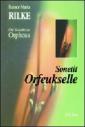 Sonetit Orfeukselle = Die Sonette an Orpheus