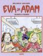 Eva & Adam - fusk och farligheter