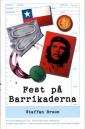 Bailut barrikadeilla