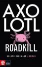 Axolotl Roadkill 