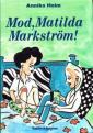 Mod, Matilda Markström