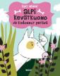 Alpi Kevätkuono ja kadonnut ystävä