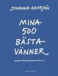 Mina 500 bästa vänner