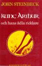 The acts of King Arthur and his noble knights