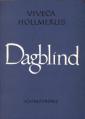 Dagblind