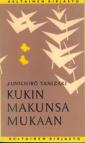 Kukin makunsa mukaan