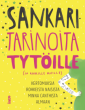 Sankaritarinoita tytöille (ja kaikille muille)