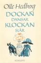 Dockan dansar, klockan slår