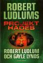 Robert Ludlums Projekt Hades