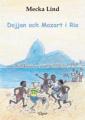Dojjan och Mozart i Rio