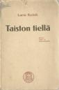 Taiston tiellä