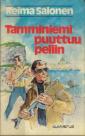 Tamminiemi puuttuu peliin