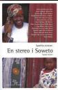 Sydafrika berättar: En stereo i Soweto