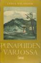 Punapuiden varjossa