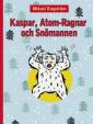 Atom-Ragnar och snömannen